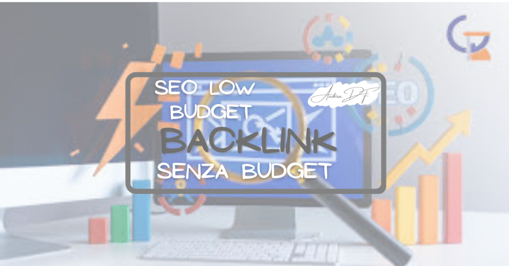 SEO low budget: come ottenere backlink senza spendere un euro