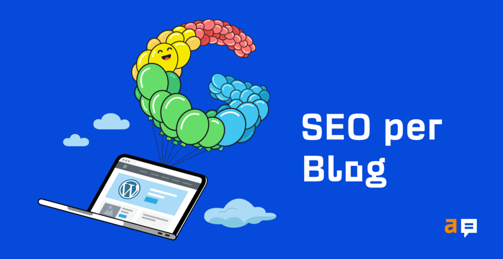 Blog piccolo, SEO grande: come posizionarsi su google con contenuti di valore